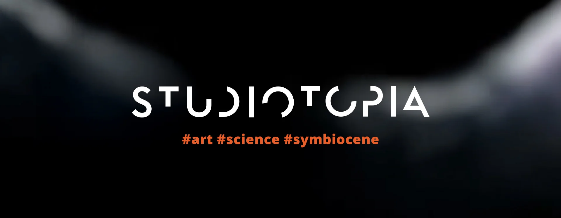 STUDIOTOPIA 2.0 - Science, Art & Symbiocene